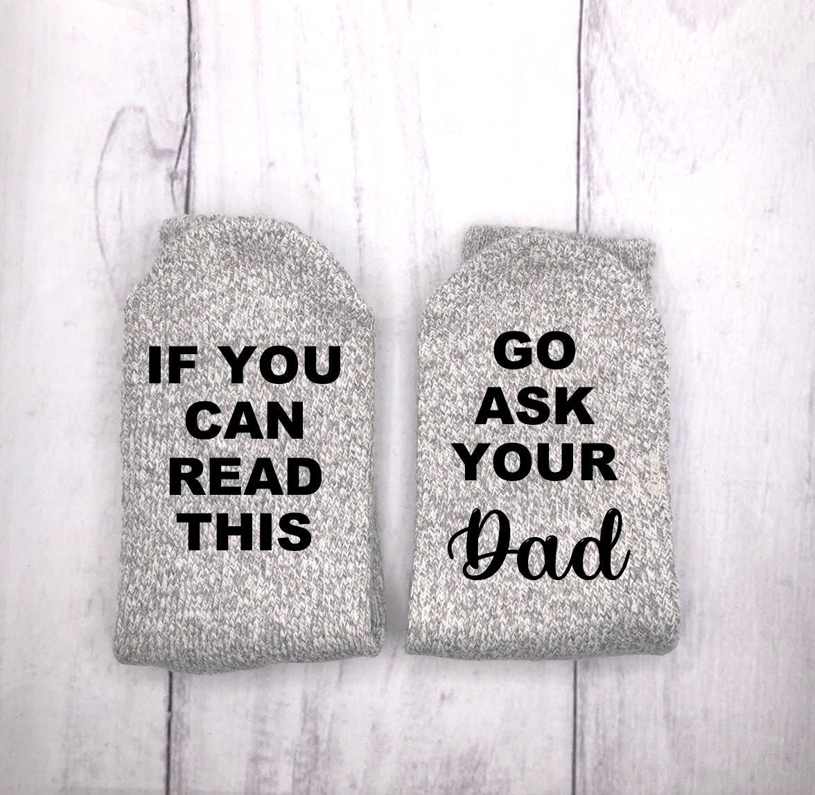 Go Ask Your Dad Socks