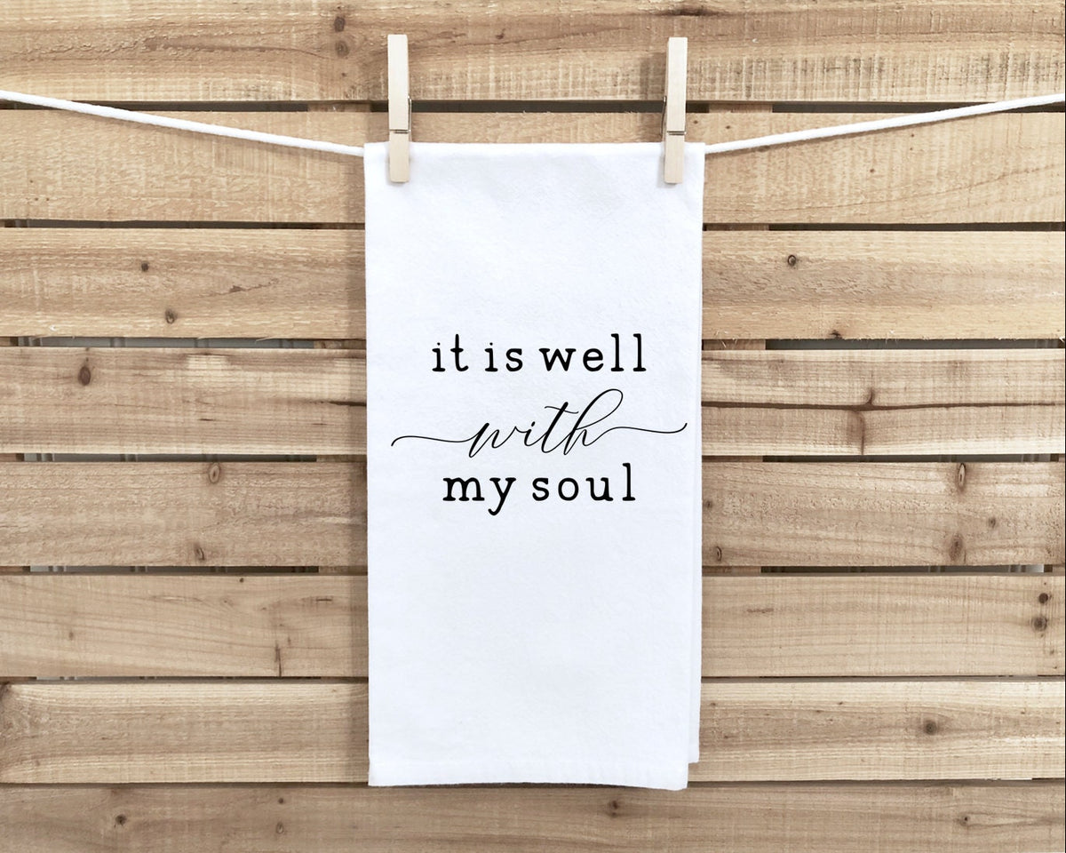 It Is Well With My Soul Dish Towel