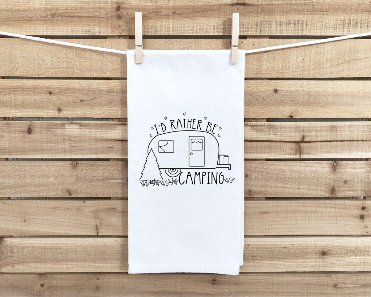 I'd Rather Be Camping Dish Towel